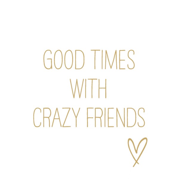 Crazy Friends gold Lunch Napkins 33x33 cm