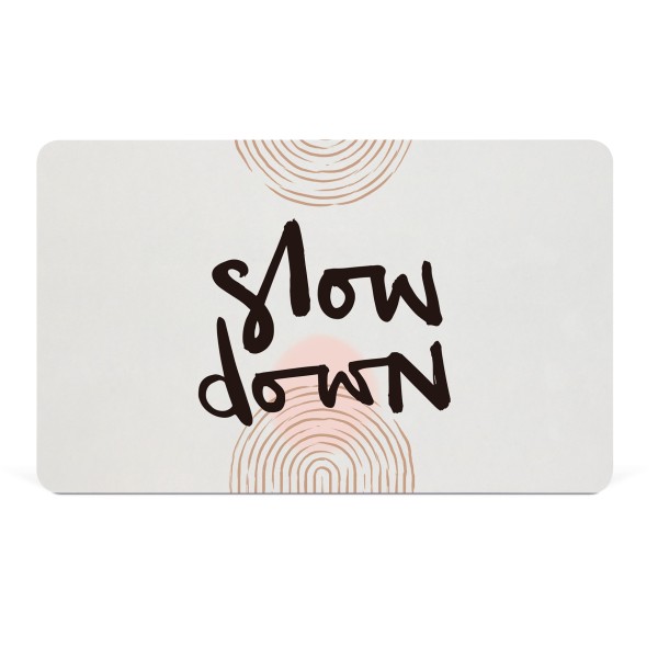 Slow down Tray