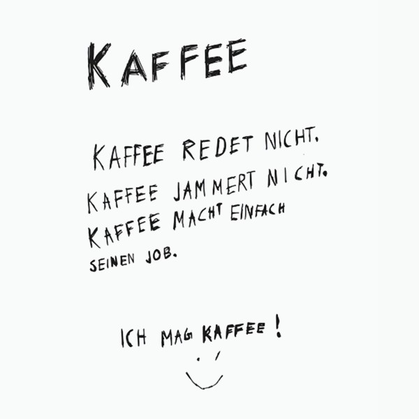 Kaffee redet nicht Lunch Napkins 33x33 cm